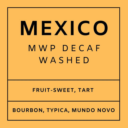 Mexico MWP Decaf - Medium Roast Bourbon, Typica, Mundo Novo, 12Oz Whole Beans - Hypergoat Coffee Roasters